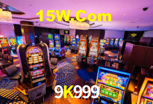 9K999: Jogos de Caça-Níqueis-Altas Recompensas, Roleta-Velocidade, Blackjack-Desafios Máximos